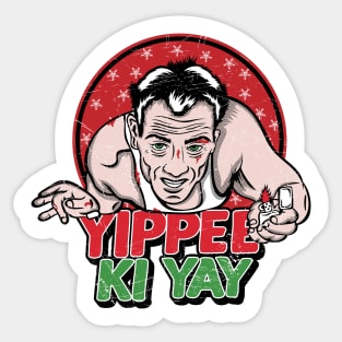Yippee Ki Yay Sticker